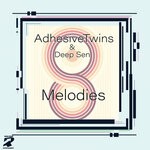 cover: Adhesivetwins|Deep Sen - Melodies