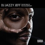 cover: Dj Jazzy Jeff - The Return Of The Magnificent