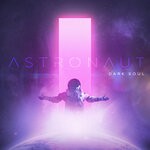 cover: Dark Soul - Astronaut