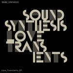 cover: Sound Synthesis - Love Transients