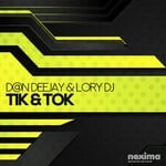 cover: D@n Deejay|Lory Dj - TIK & TOK