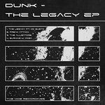 cover: Dunk - The Legacy EP