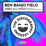 cover: Ben Banjo Field - Vibes All Night