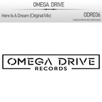 cover: Omega Drive - Here Is A Dream