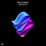 cover: Neils Reno - Bad Batch