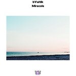 cover: Bvaltik - Miracole