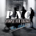 cover: Fray Bhass|Clev Dan - PNC (People Nuh Change)