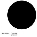 cover: Lorean|Mstr.frei - Gaslight