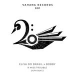 cover: Bobby|Elisa Do Brasil|Miss Trouble - Vahana Records 001