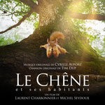 cover: Cyrille Aufort - Le Chene (Bande Originale Du Film)