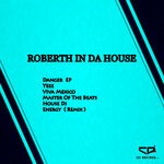 cover: Roberth In Da House - Danger