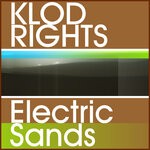 cover: Klod Rights - Electric Sands