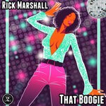 cover: Rick Marshall - That Boogie