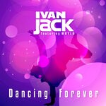 cover: Ivan Jack|Mayla - Dancing Forever