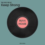 cover: The Big Bear - Keep Strong