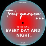 cover: Keith Mac - Every Day & Night