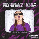 cover: Frank Bell|Neuroziz - Dirty Skirt