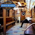 cover: C. M. Toni - Daily Hustle