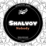 cover: Shalvoy - Nobody