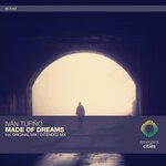 cover: Ivan Tufino - Made Of Dreams (Extended Mix)