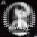 cover: Riotbot - Stroboscop