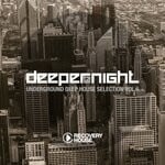 cover: Various - Deeper At Night Vol 6