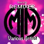 cover: Various - Music In Me Remixes