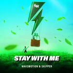 cover: Wav3motion|Skipper - Stay With Me (Extended Mix)