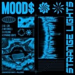 cover: Mood$ - Strange Lights