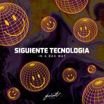 cover: Siguiente Tecnologia - In A Bad Way