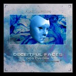 cover: Gostwork - Deceitful Faces