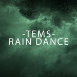 cover: Tems - Rain Dance