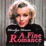 cover: Marilyn Monroe - A Fine Romance