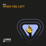 cover: Sivz - When You Left