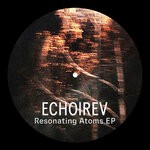 cover: Echo|rev - Resonating Atoms