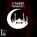 cover: 2 Night - Arabeat