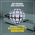 cover: Kid Stevens - Still Love You