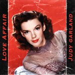 cover: Judy Garland - Love Affair