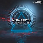 cover: Metta & Glyde - Meant To Be