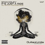 cover: Stan Kolev - It's Just A Ride