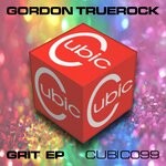 cover: Gordon Truerock - Grit EP