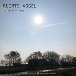 cover: Ruimte Vogel - Interpretations