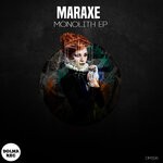 cover: Maraxe - Monolith