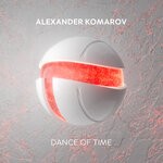 cover: Alexander Komarov - Dance Of Time