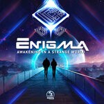 cover: Enigma (psy) - Awakening In A Strange World