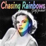 cover: Judy Garland - Chasing Rainbows