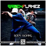 cover: Greenflamez - Body Moving