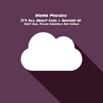 cover: Wayne Madiedo - It's All About Casa (Remixes)