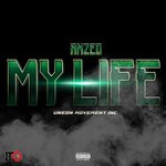 cover: Anzed - My Life (Explicit)