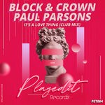 cover: Block & Crown|Paul Parsons - It'S A Love Thing